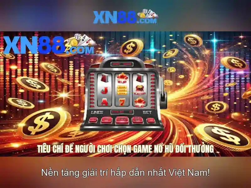 XN88 - Nền tảng chơi game và cá cược trực tuyến đáng tin cậy Giao diện nhà cái hoàn hảo